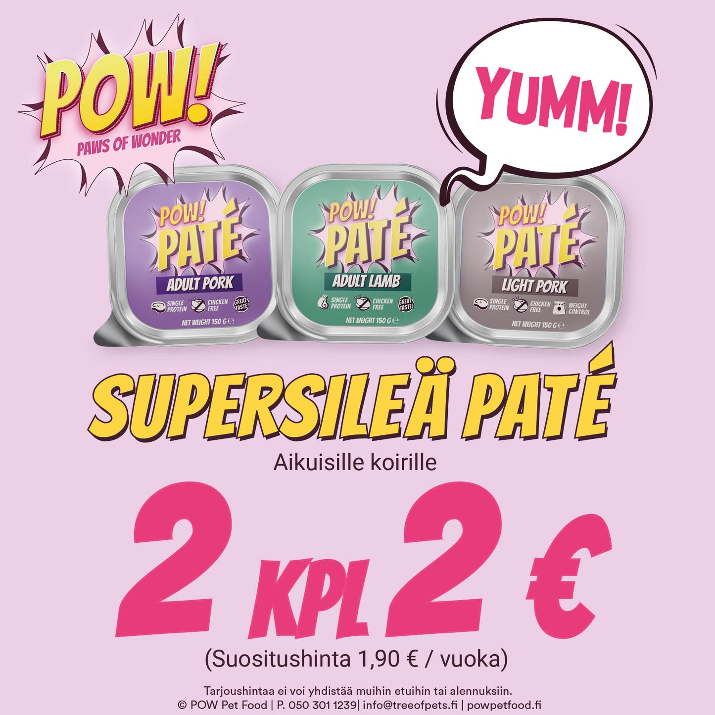 POW Paté 2 kpl 2€